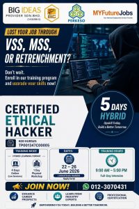 Poster advertising a 5-day hybrid Certified Ethical Hacker training course in June 2026 (9:00 AM–5:00 PM), with 4 online days and 1 physical workshop; includes contact 012-3070431 and join-now banner.